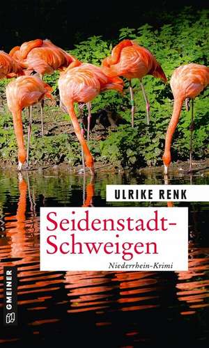 Seidenstadt-Schweigen de Ulrike Renk
