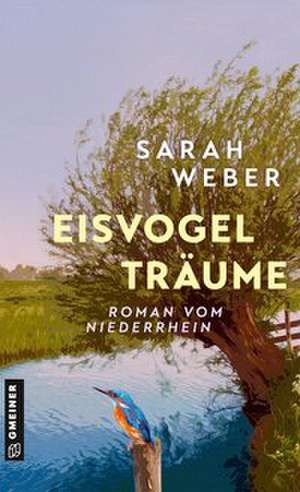 Eisvogelträume de Sarah Weber