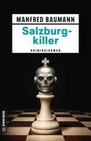 Salzburgkiller de Manfred Baumann