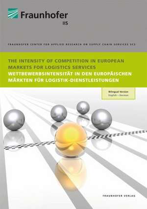 The Intensity of Competition in European Markets for Logistics Services de Peter Klaus