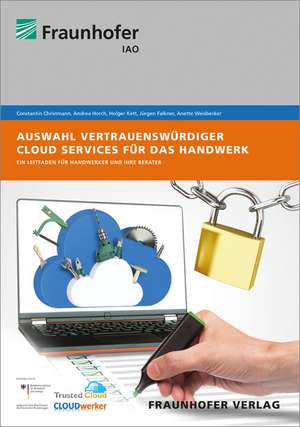 Auswahl vertrauenswürdiger Cloud Services für das Handwerk de Constantin Christmann