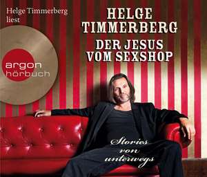 Der Jesus vom Sexshop de Helge Timmerberg