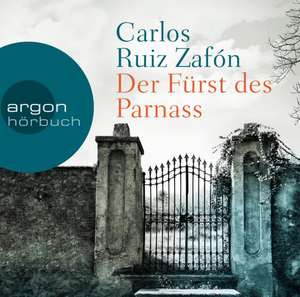 Der Fürst des Parnass de Carlos Ruiz Zafón