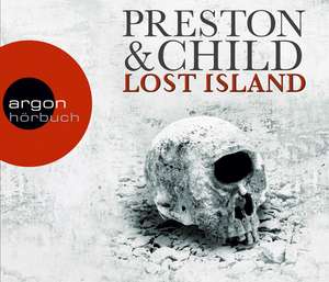 Lost Island - Expedition in den Tod de Lincoln Child