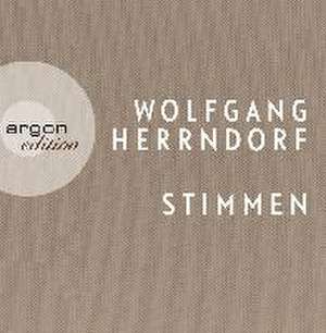 Stimmen de Wolfgang Herrndorf