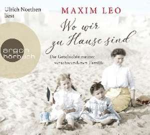 Wo wir zu Hause sind de Maxim Leo