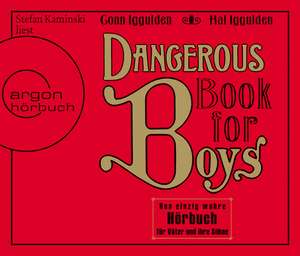 Dangerous Book for Boys de Hal Iggulden