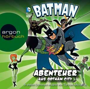 Batman - Abenteuer aus Gotham City de Michael Dahl