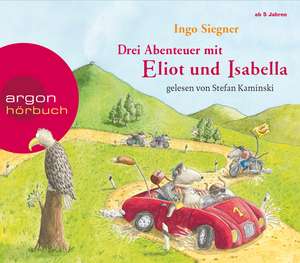 Eliot und Isabella. Die Abenteuerbox de Ingo Siegner