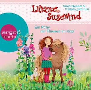 Liliane Susewind - Ein Pony mit Flausen im Kopf de Tanya Stewner