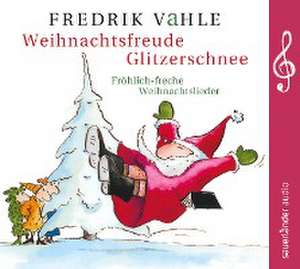 Weihnachtsfreude Glitzerschnee de Fredrik Vahle