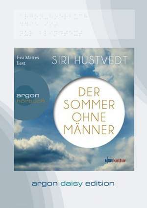 Der Sommer ohne Männer (DAISY Edition) de Siri Hustvedt