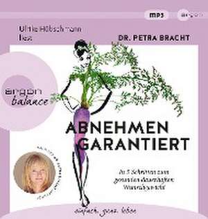 Abnehmen garantiert de Petra Bracht