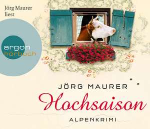 Hochsaison (Hörbestseller) de Jörg Maurer