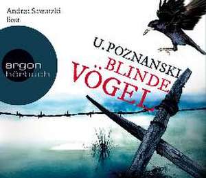 Blinde Vögel (Hörbestseller) de Ursula Poznanski