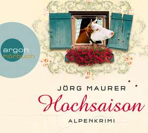 Hochsaison de Jörg Maurer