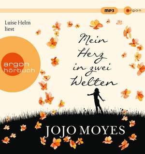 Mein Herz in zwei Welten de Jojo Moyes