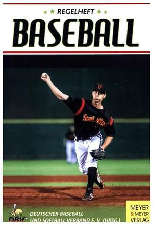 Regelheft Baseball de Christian Posny