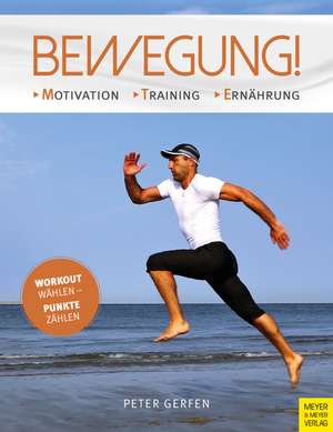 Bewegung! de Peter Gerfen