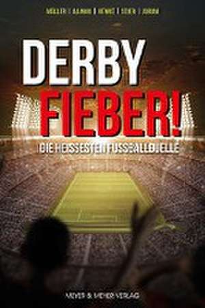 Derby Fieber! de Ronny Müller