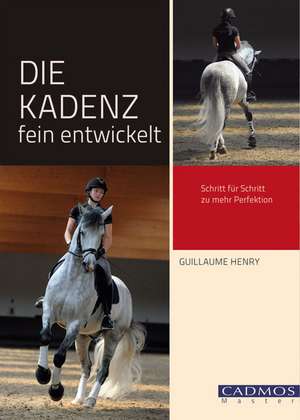 Die Kadenz fein entwickelt de Guillaume Henry