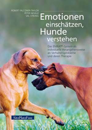 Emotionen einschätzen, Hunde verstehen de Robert Falconer-Taylor