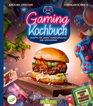 Das Gaming Kochbuch de Angelina Paustian