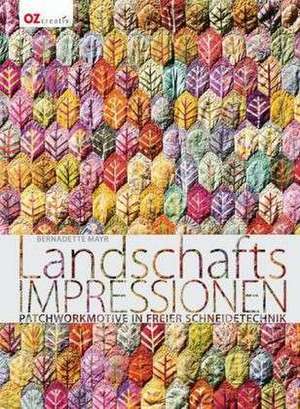 Landschafts-Impressionen de Bernadette Mayr