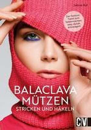 Balaclava Mützen stricken und häkeln de Sabine Ruf