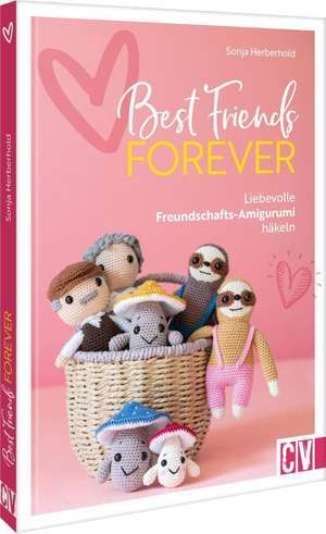 Best Friends forever de Sonja Herberhold