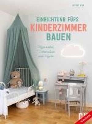 Einrichtung fürs Kinderzimmer bauen de Helene Kilb