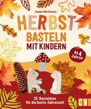 Herbstbasteln mit Kindern de Jasmin Markiewicz