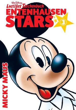 Lustiges Taschenbuch Entenhausen Stars 03 de Disney