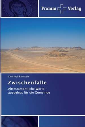 Zwischenfälle de Christoph Ramstein