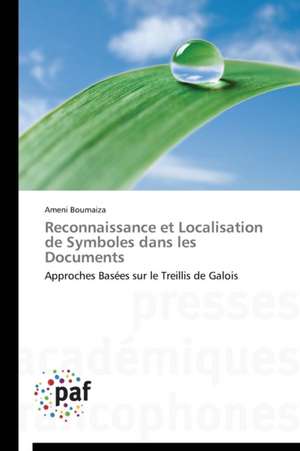 Reconnaissance et Localisation de Symboles dans les Documents de Ameni Boumaiza