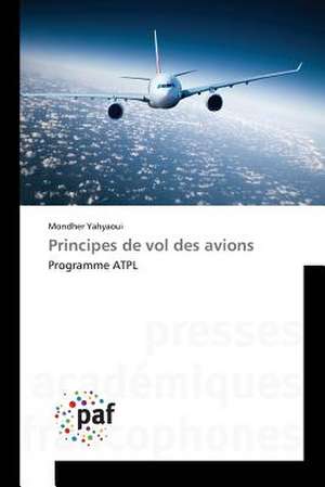 Principes de vol des avions de Mondher Yahyaoui