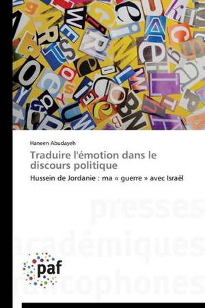 Traduire l'émotion dans le discours politique de Haneen Abudayeh