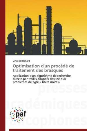 Optimisation d'un procédé de traitement des brasques de Vincent Béchard