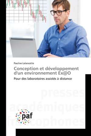 Conception et développement d'un environnement Ex@O de Pauline Lalancette