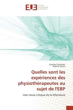 Quelles Sont Les Experiences Des Physiotherapeutes Au Sujet de L'Ebp