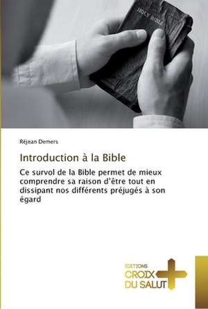 Introduction à la Bible de Réjean Demers