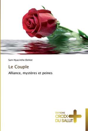 Le Couple de Sam Hyacinthe Dehlot