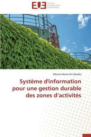 Systeme D'Information Pour Une Gestion Durable Des Zones D'Activites