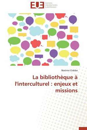 La Bibliotheque A L'Interculturel