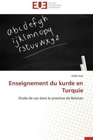 Enseignement Du Kurde En Turquie: Incidence Sur Le Fonctionnement Des Radios Locales de Selda Araz