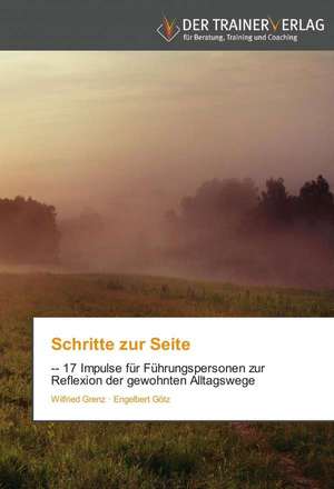 Schritte zur Seite de Wilfried Grenz