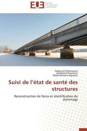 Suivi de L'Etat de Sante Des Structures: Croissance Cristalline Et Fluides Charges de Fadoua El Khannoussi