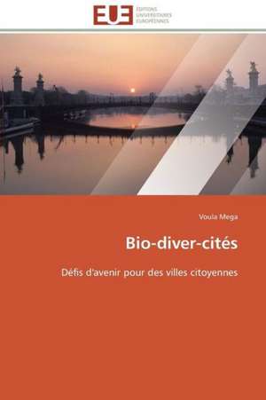 Bio-Diver-Cites: Un Effet Errone? de Voula Mega