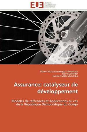 Assurance: Catalyseur de Developpement de Marcel Mulumba-Kenga Tshielekeja