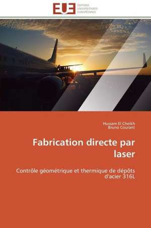 Fabrication Directe Par Laser: Cristaux Liquides de Hussam El Cheikh